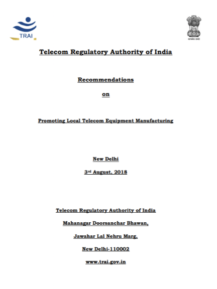 Consultation Paper on Promoting Local Telecom Equipment Manufacturing